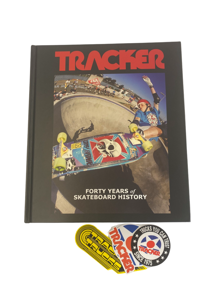TRACKER TRUCKS FORTY YEARS of SKATEBOARD HISTORY